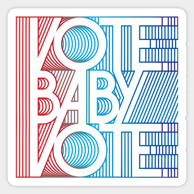 Vote Baby Vote Sticker by 80east Design